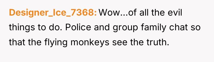 Designer_Ice_7368 Wow...of all the evil things to do. Police and...