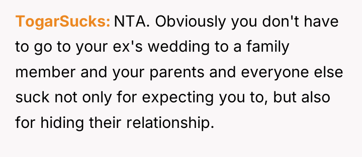 TogarSucks NTA. Obviously you don't have to go to your...