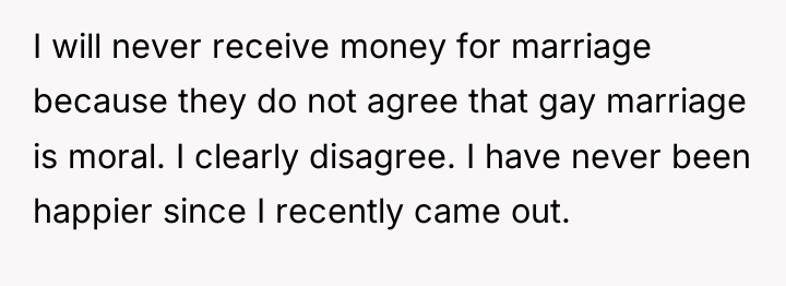 I will never receive money for marriage because they do...