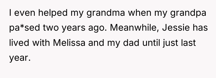 I even helped my grandma when my grandpa pa*sed two...