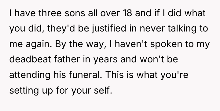 I have three sons all over 18 and if I...