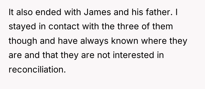 It also ended with James and his father. I stayed...