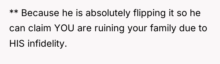 ** Because he is absolutely flipping it so he can...
