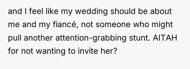 and I feel like my wedding should be about me...