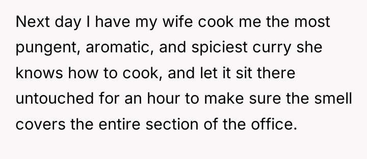 Next day I have my wife cook me the most...
