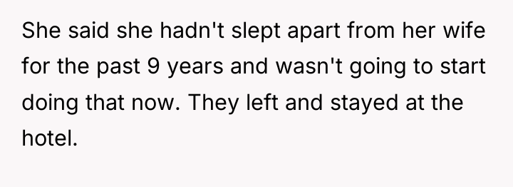 She said she hadn't slept apart from her wife for...