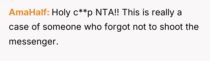 AmaHalf Holy c**p NTA!! This is really a case of...