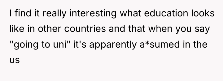 I find it really interesting what education looks like in...