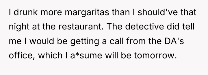 I drunk more margaritas than I should've that night at...
