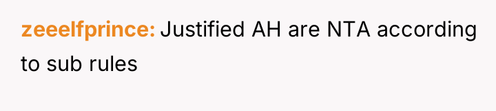 zeeelfprince Justified AH are NTA according to sub rules