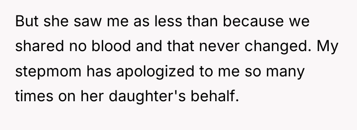 But she saw me as less than because we shared...