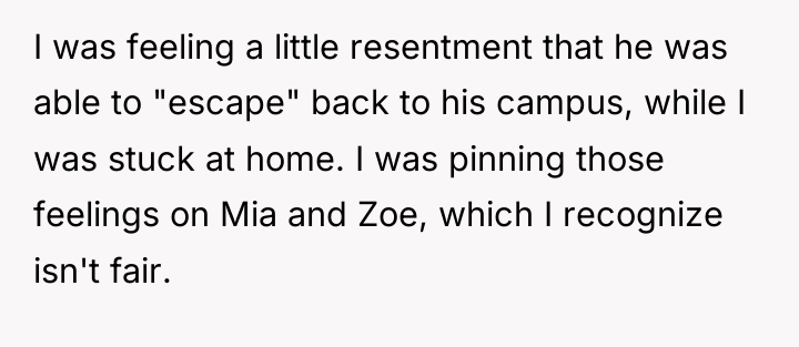 I was feeling a little resentment that he was able...