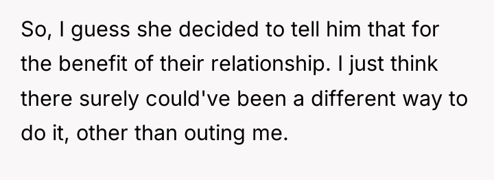 So, I guess she decided to tell him that for...