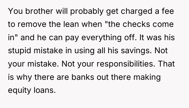 You brother will probably get charged a fee to remove...
