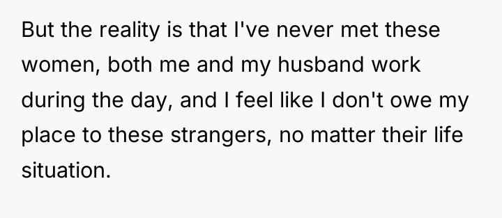 But the reality is that I've never met these women,...