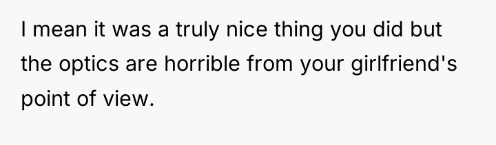 I mean it was a truly nice thing you did...
