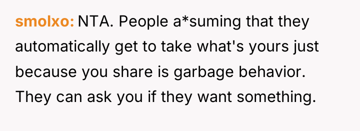 smolxo NTA. People a*suming that they automatically get to take...
