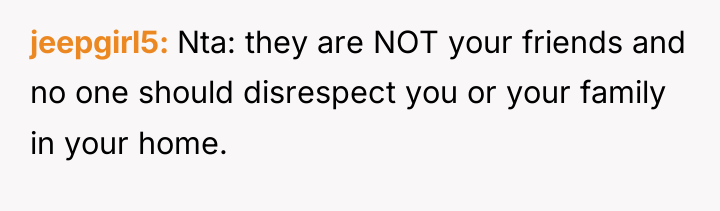 jeepgirl5 Nta: they are NOT your friends and no one...
