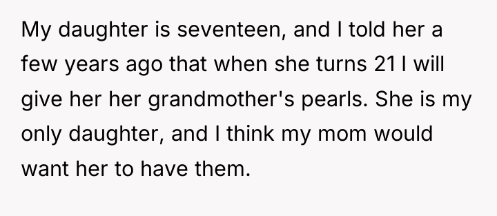 My daughter is seventeen, and I told her a few...