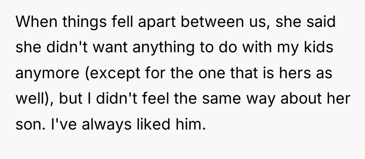 When things fell apart between us, she said she didn't...