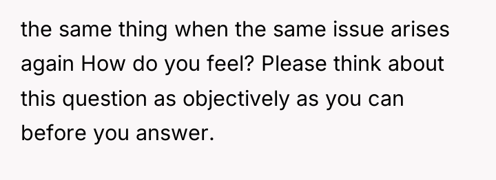 the same thing when the same issue arises again How...