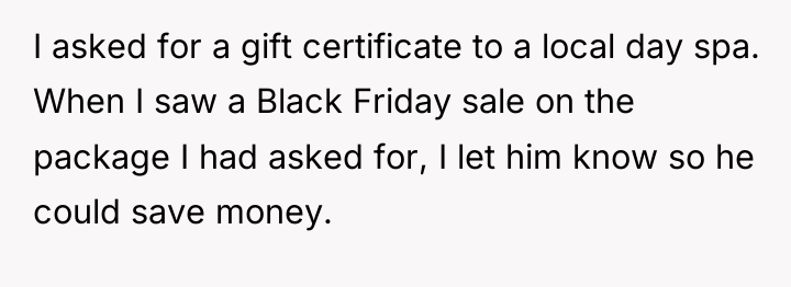 I asked for a gift certificate to a local day...