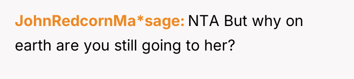 JohnRedcornMa*sage NTA But why on earth are you still going...