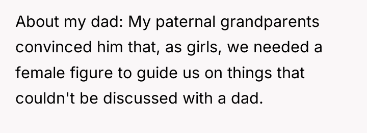 About my dad: My paternal grandparents convinced him that, as...