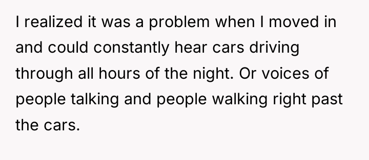 I realized it was a problem when I moved in...