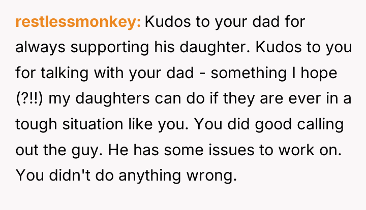 restlessmonkey Kudos to your dad for always supporting his daughter....