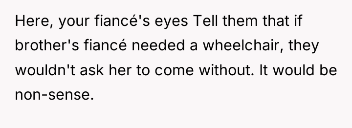Here, your fiancé's eyes Tell them that if brother's fiancé...