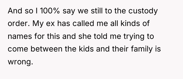 And so I 100% say we still to the custody...