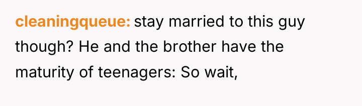 cleaningqueue stay married to this guy though? He and the...