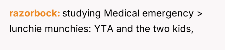 razorbock studying Medical emergency > lunchie munchies: YTA and the...
