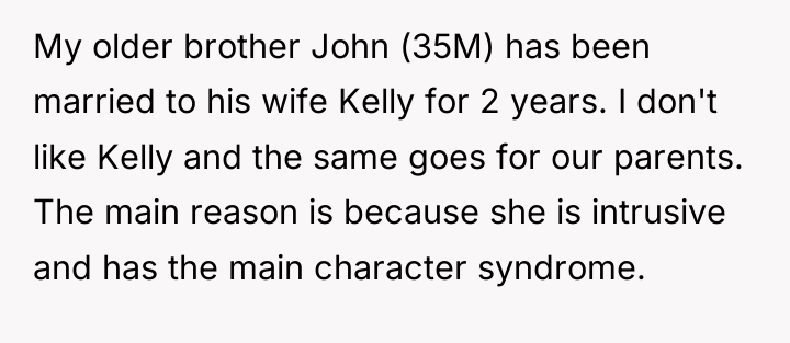 My older brother John (35M) has been married to his...