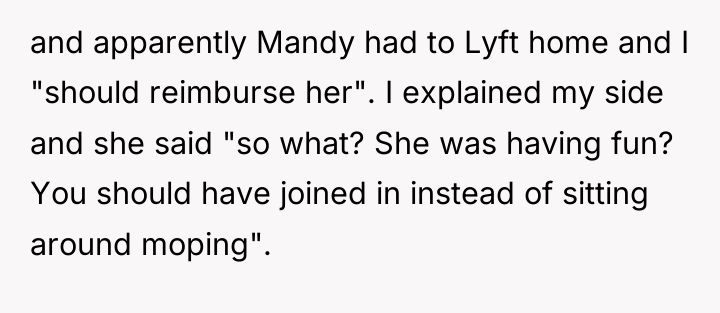 and apparently Mandy had to Lyft home and I "should...