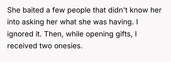She baited a few people that didn't know her into...