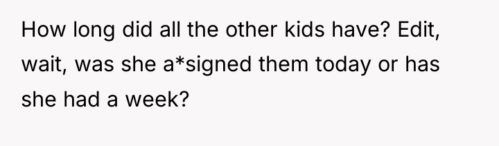 How long did all the other kids have? Edit, wait,...