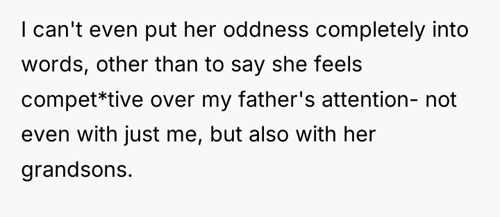 I can't even put her oddness completely into words, other...