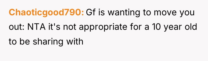 Chaoticgood790 Gf is wanting to move you out: NTA it's...