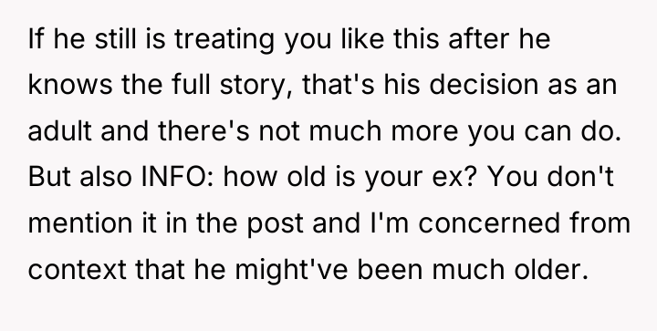 If he still is treating you like this after he...