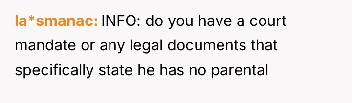 la*smanac INFO: do you have a court mandate or any...