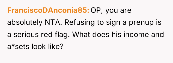 FranciscoDAnconia85 OP, you are absolutely NTA. Refusing to sign a...