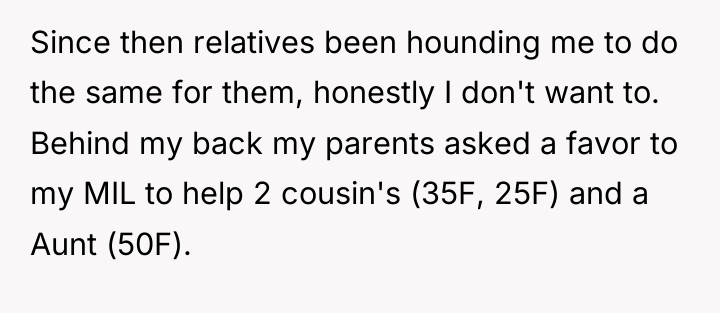 Since then relatives been hounding me to do the same...