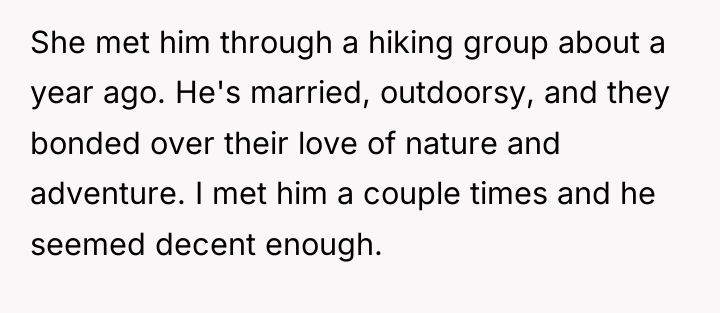 She met him through a hiking group about a year...