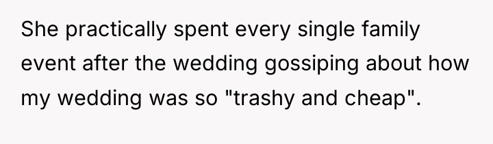 She practically spent every single family event after the wedding...