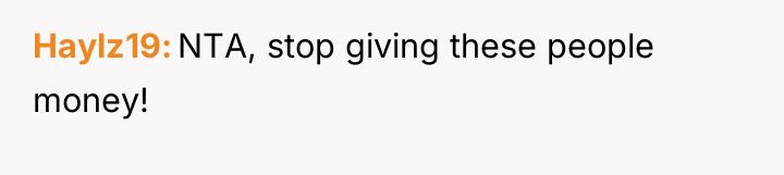 Haylz19 NTA, stop giving these people money!