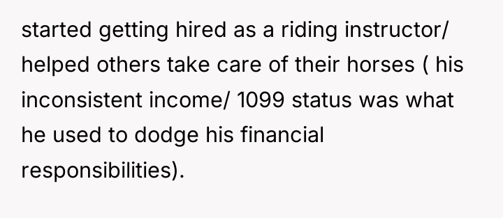 started getting hired as a riding instructor/ helped others take...