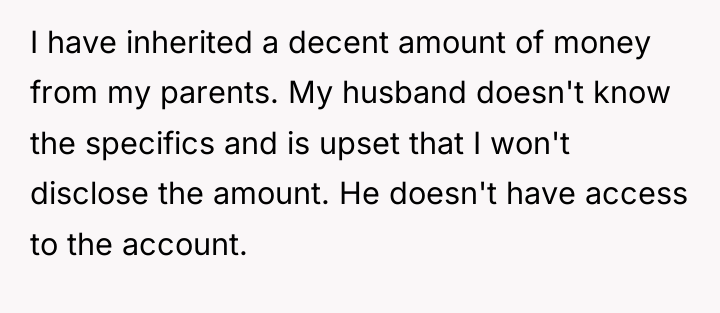 I have inherited a decent amount of money from my...