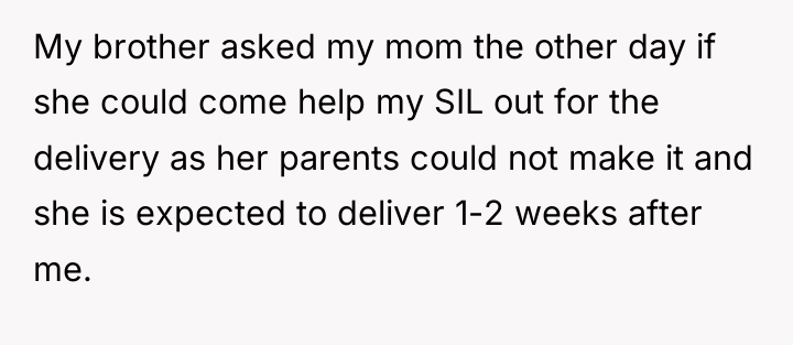 My brother asked my mom the other day if she...